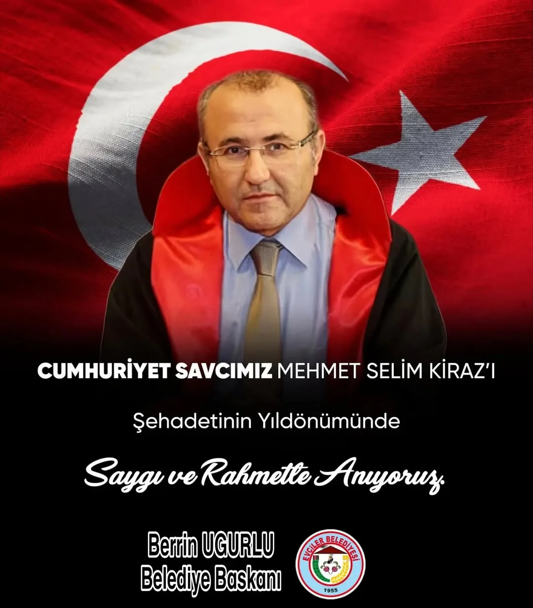 Şehit Cumhuriyet Savcımız Mehmet Selim KİRAZ’ı Anma Mesajı