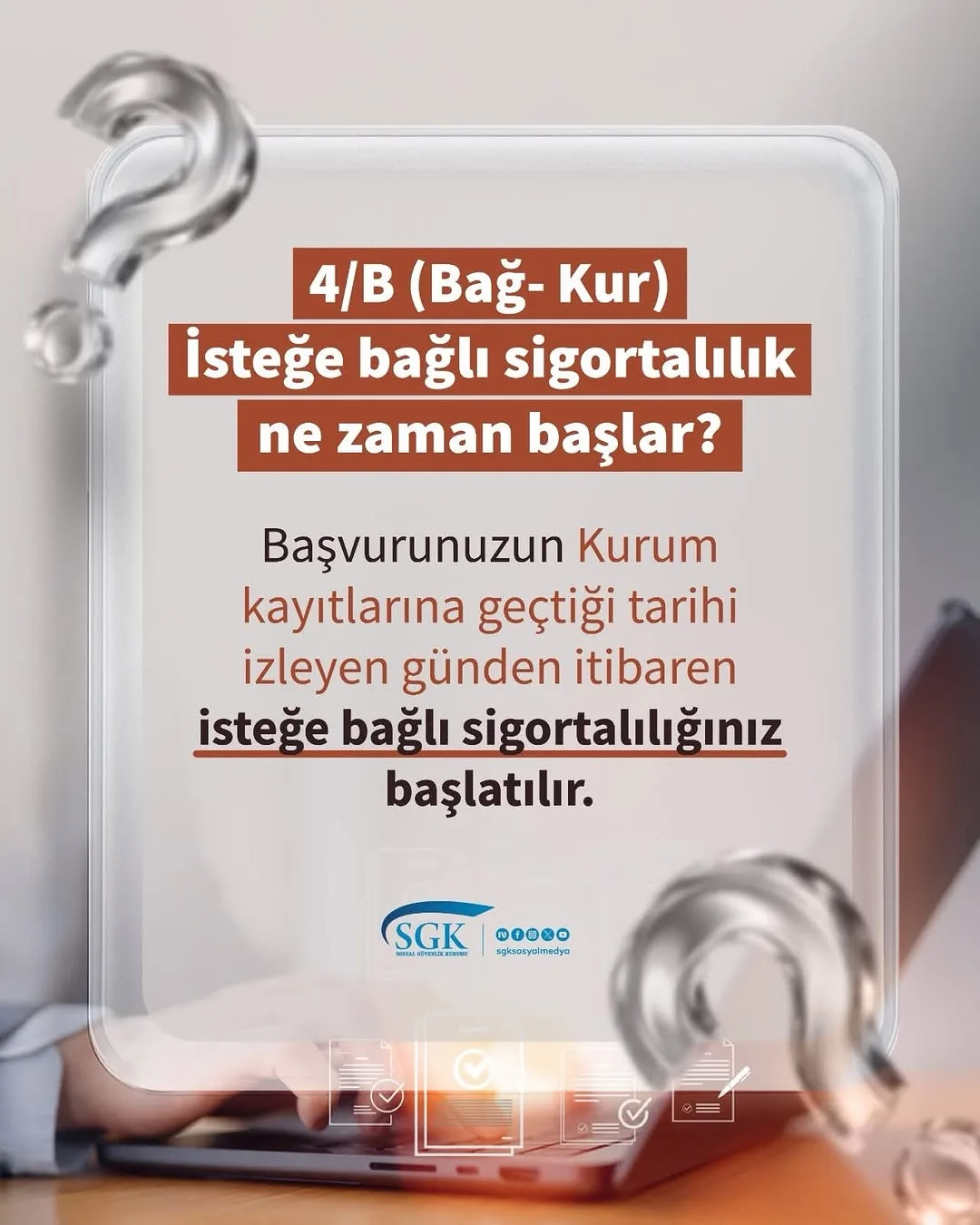 Bağ-Kur İsteğe Bağlı Sigortalılığı Başvurusu Hakkında Bilgilendirme