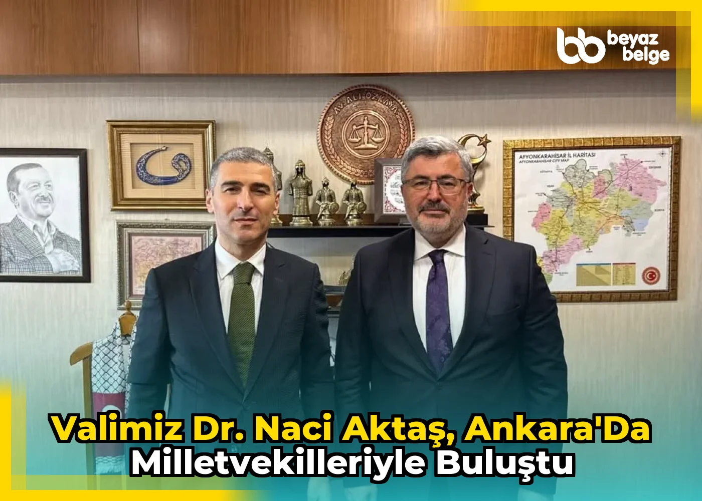 Valimiz Dr. Naci Aktaş, Ankara'da Milletvekilleriyle Buluştu