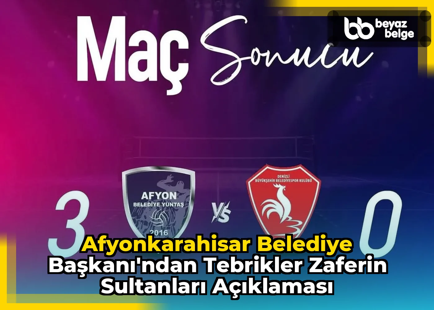 AfyonKarahisar Belediye Başkanı'ndan Tebrikler Zaferin Sultanları Açıklaması