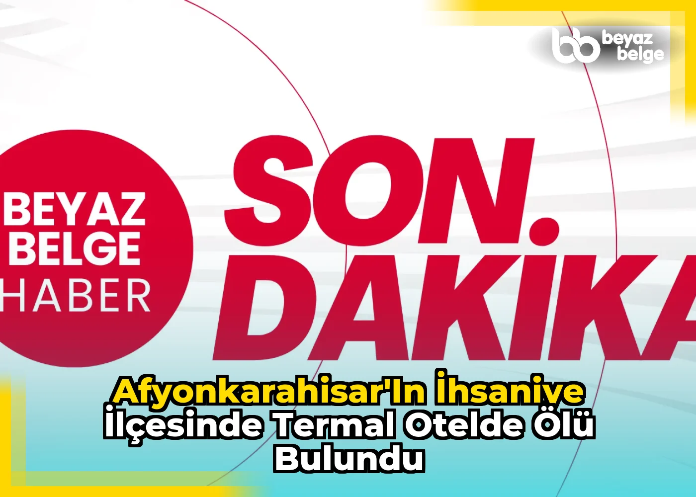 Afyonkarahisar'ın İhsaniye İlçesinde Termal Otelde Ölü Bulundu