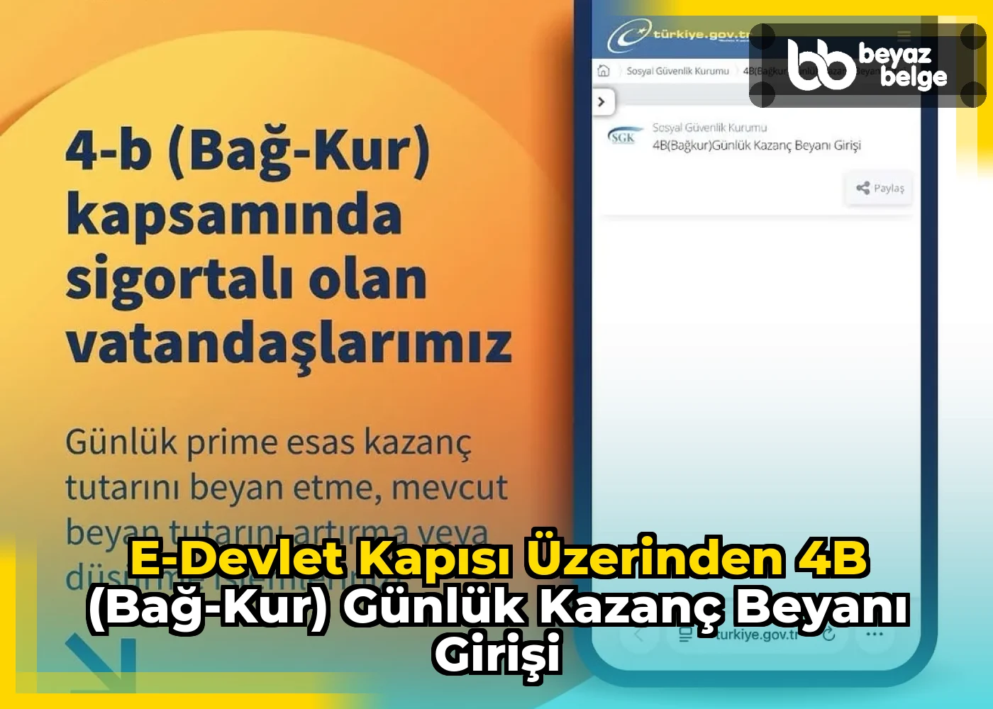 e-Devlet Kapısı Üzerinden 4B (Bağ-Kur) Günlük Kazanç Beyanı Girişi