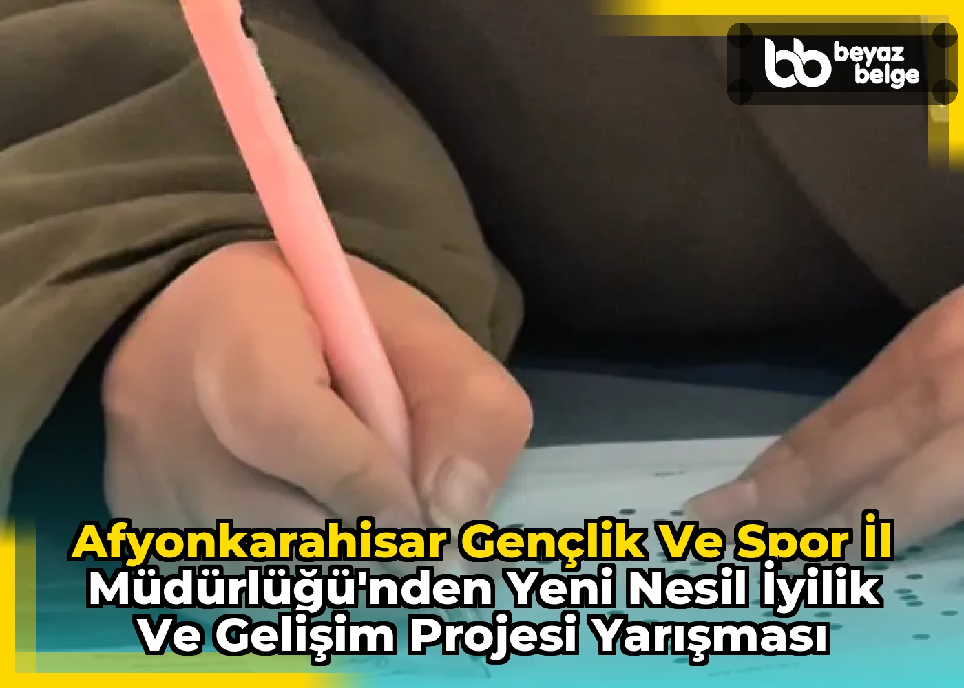 Afyonkarahisar Gençlik ve Spor İl Müdürlüğü'nden Yeni Nesil İyilik ve Gelişim Projesi Yarışması