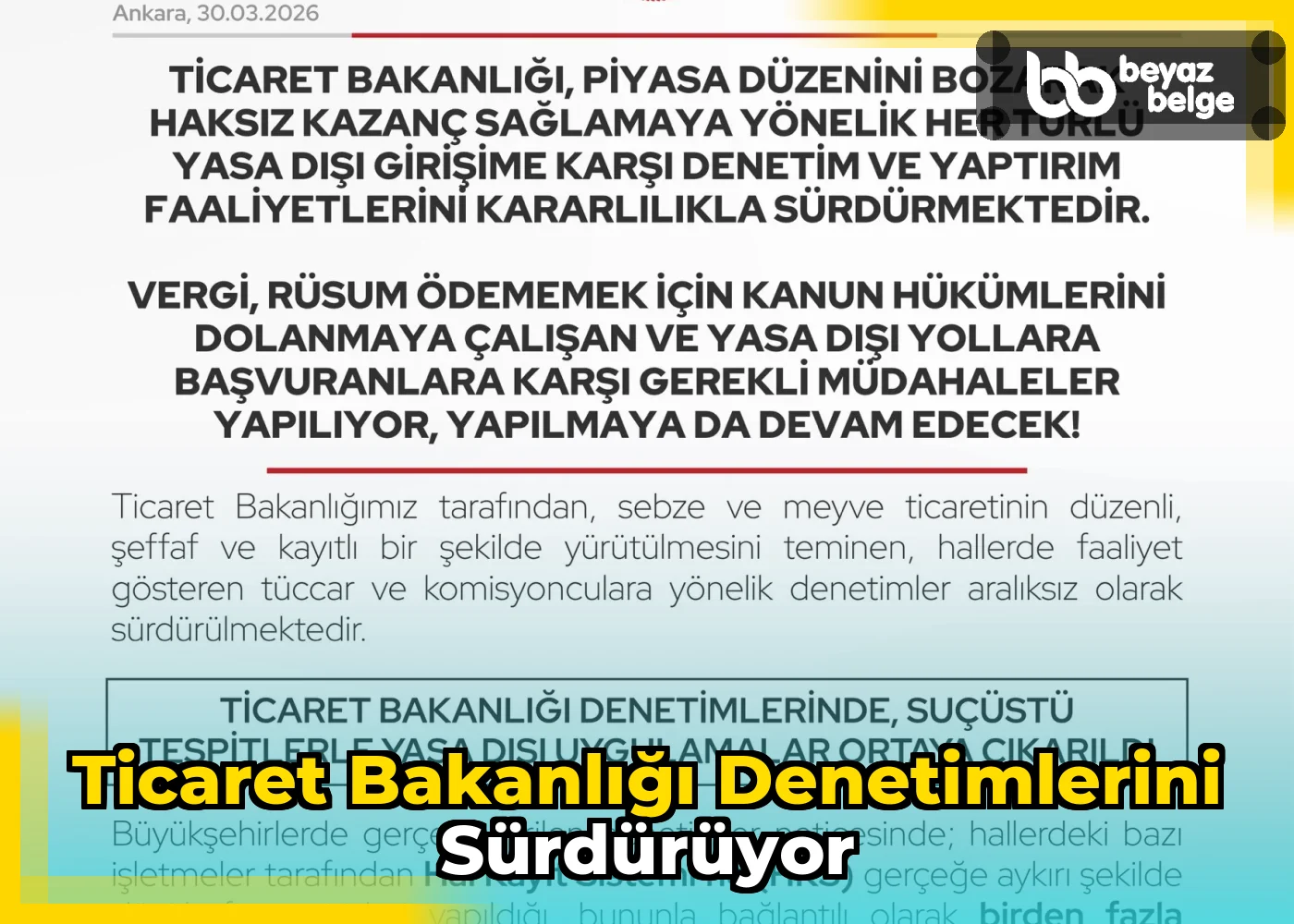 Ticaret Bakanlığı Denetimlerini Sürdürüyor