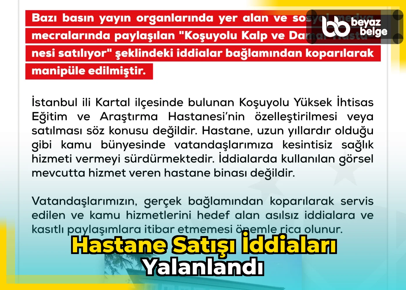 Hastane Satışı İddiaları Yalanlandı