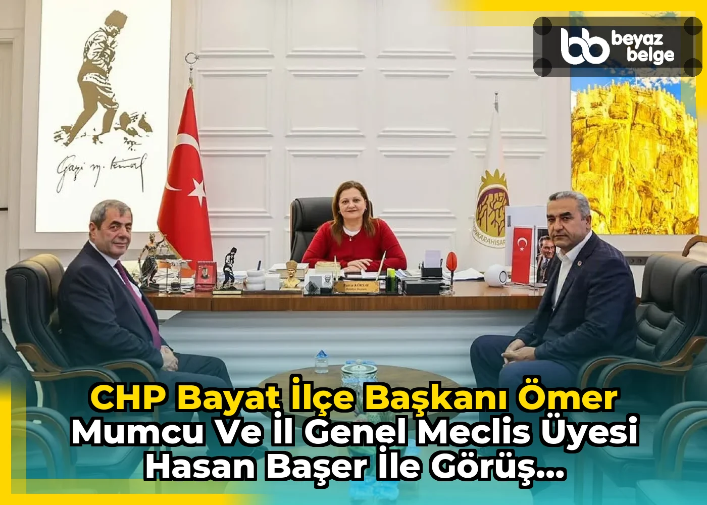 CHP Bayat İlçe Başkanı Ömer Mumcu ve İl Genel Meclis Üyesi Hasan Başer ile Görüş Alışverişinde Bulundu