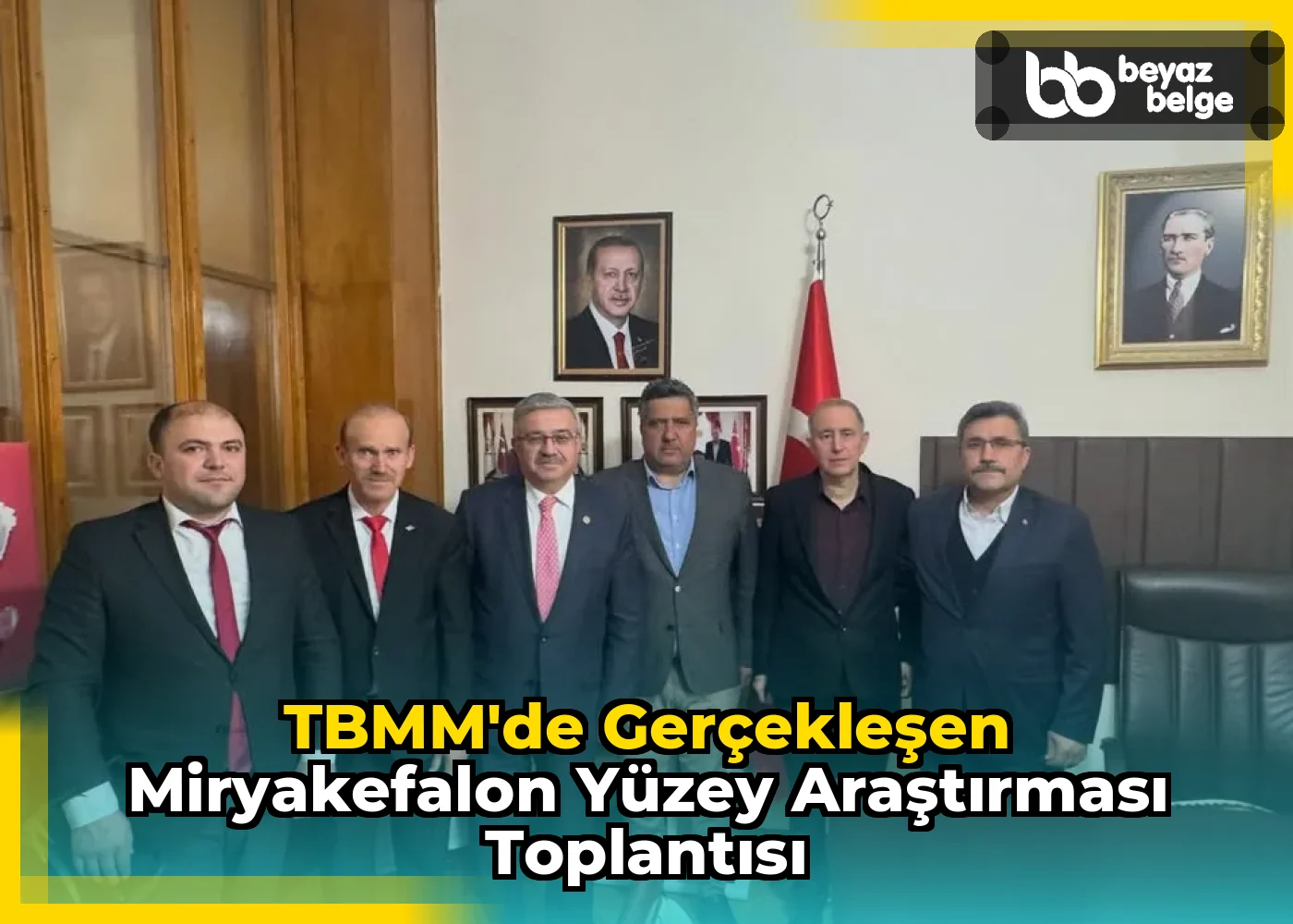 TBMM'de Gerçekleşen Miryakefalon Yüzey Araştırması Toplantısı