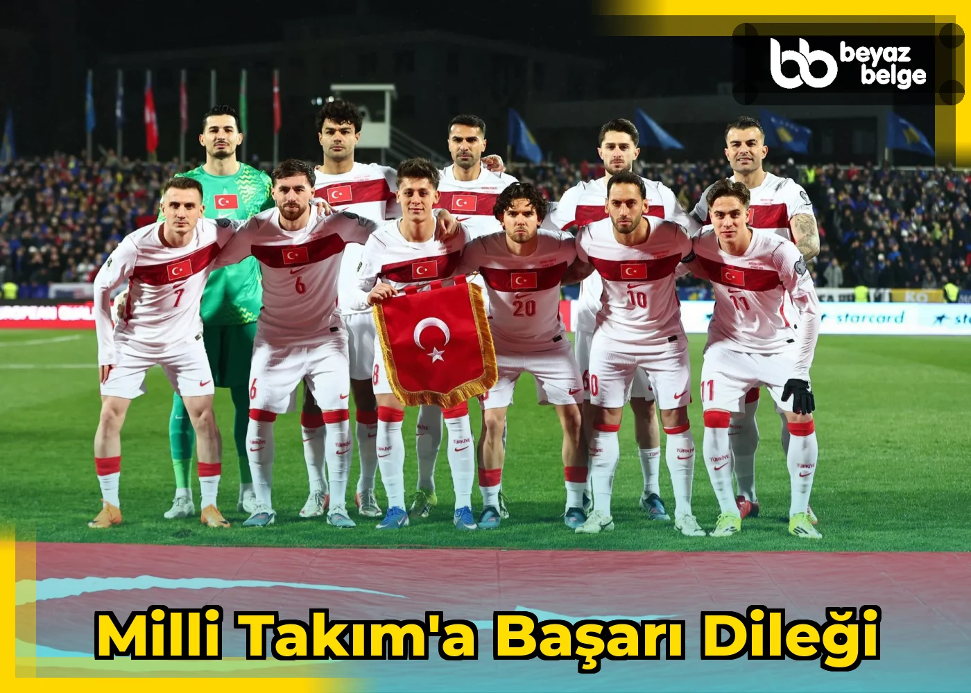 Milli Takım'a Başarı Dileği