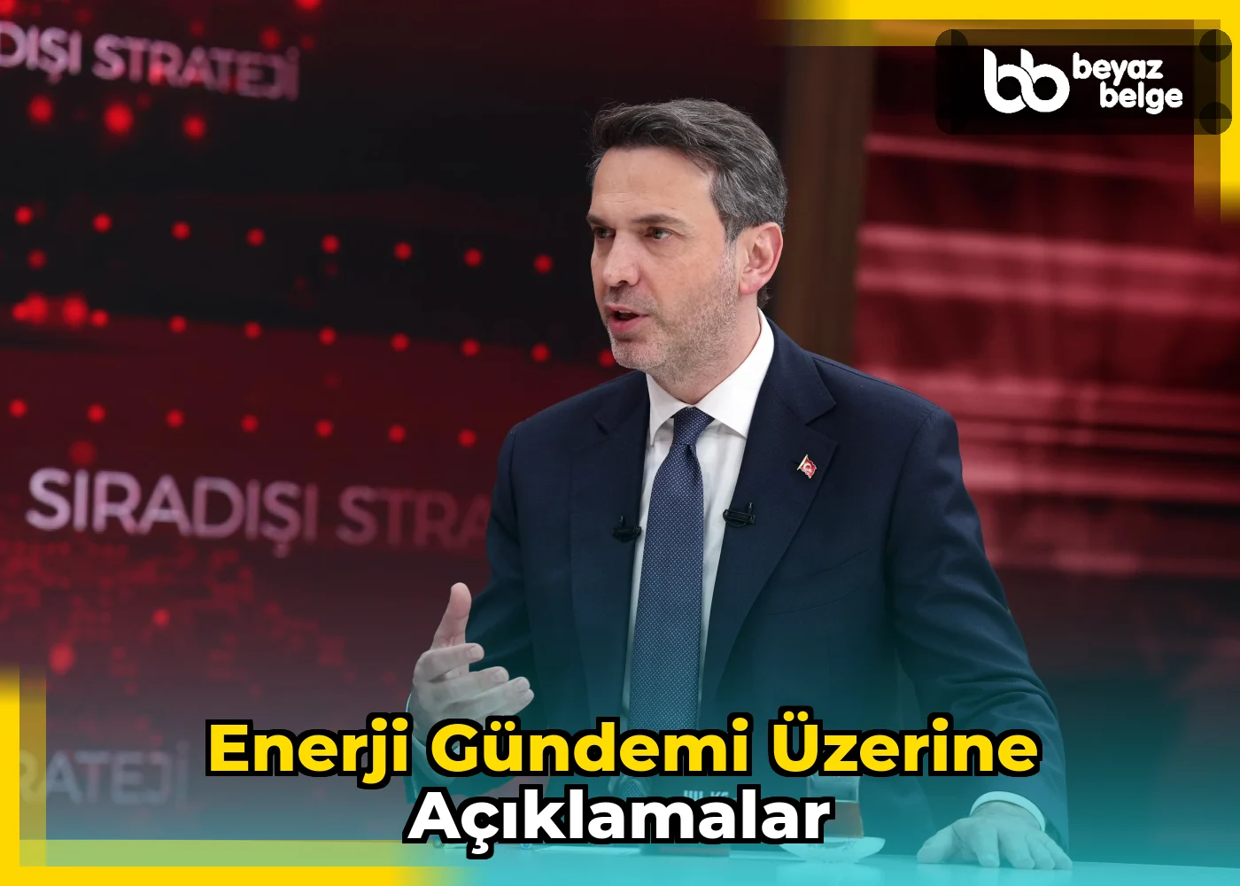 Enerji Gündemi Üzerine Açıklamalar