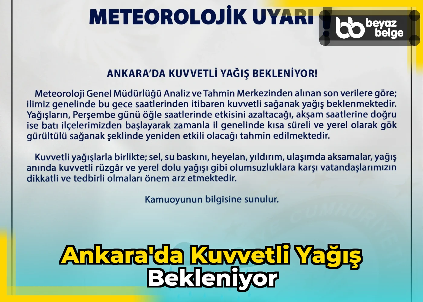 Ankara'da Kuvvetli Yağış Bekleniyor