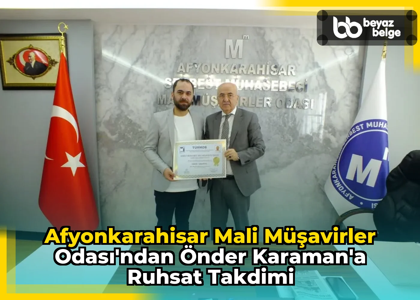 Afyonkarahisar Mali Müşavirler Odası'ndan Önder Karaman'a Ruhsat Takdimi