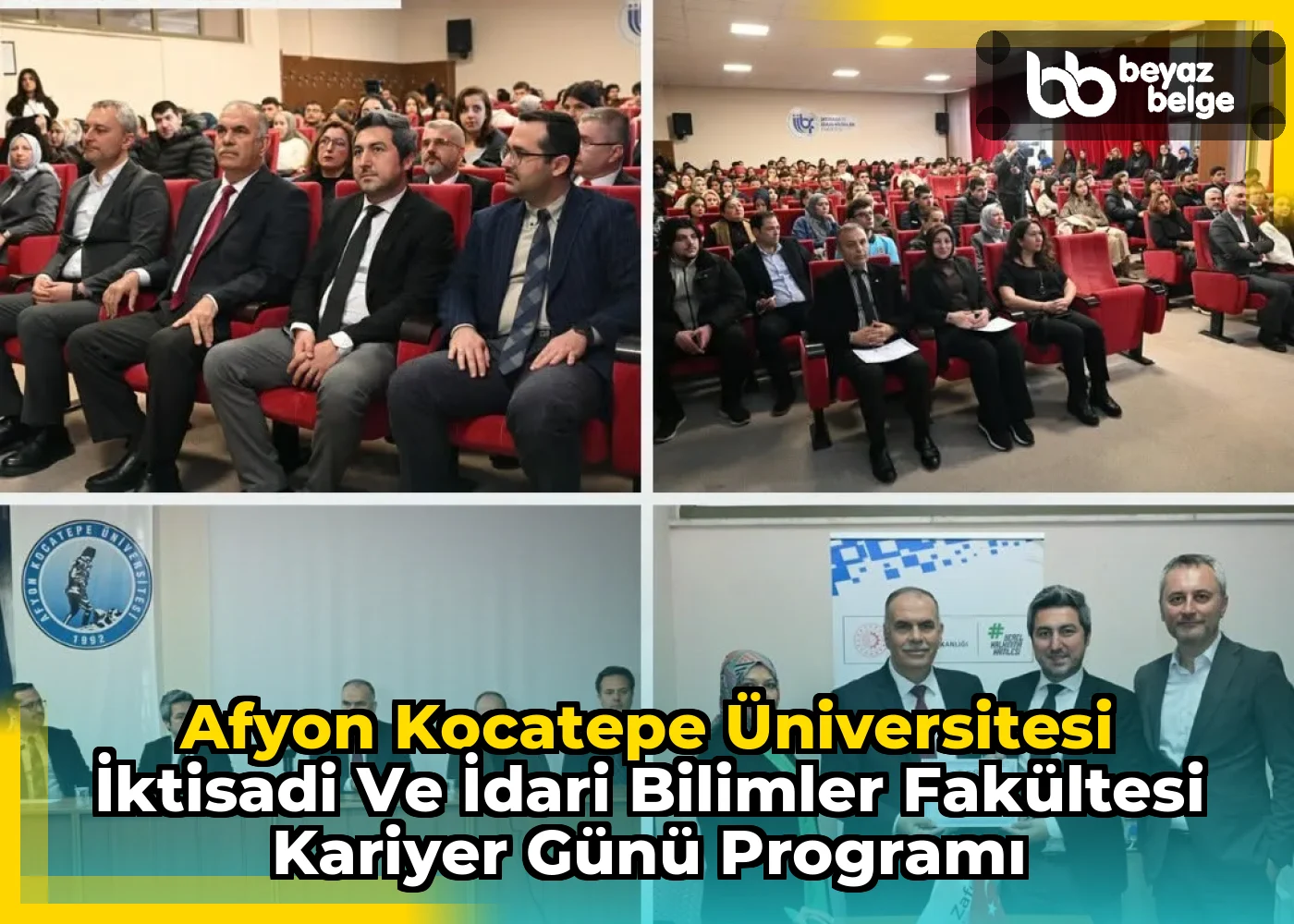 Afyon Kocatepe Üniversitesi İktisadi ve İdari Bilimler Fakültesi Kariyer Günü Programı