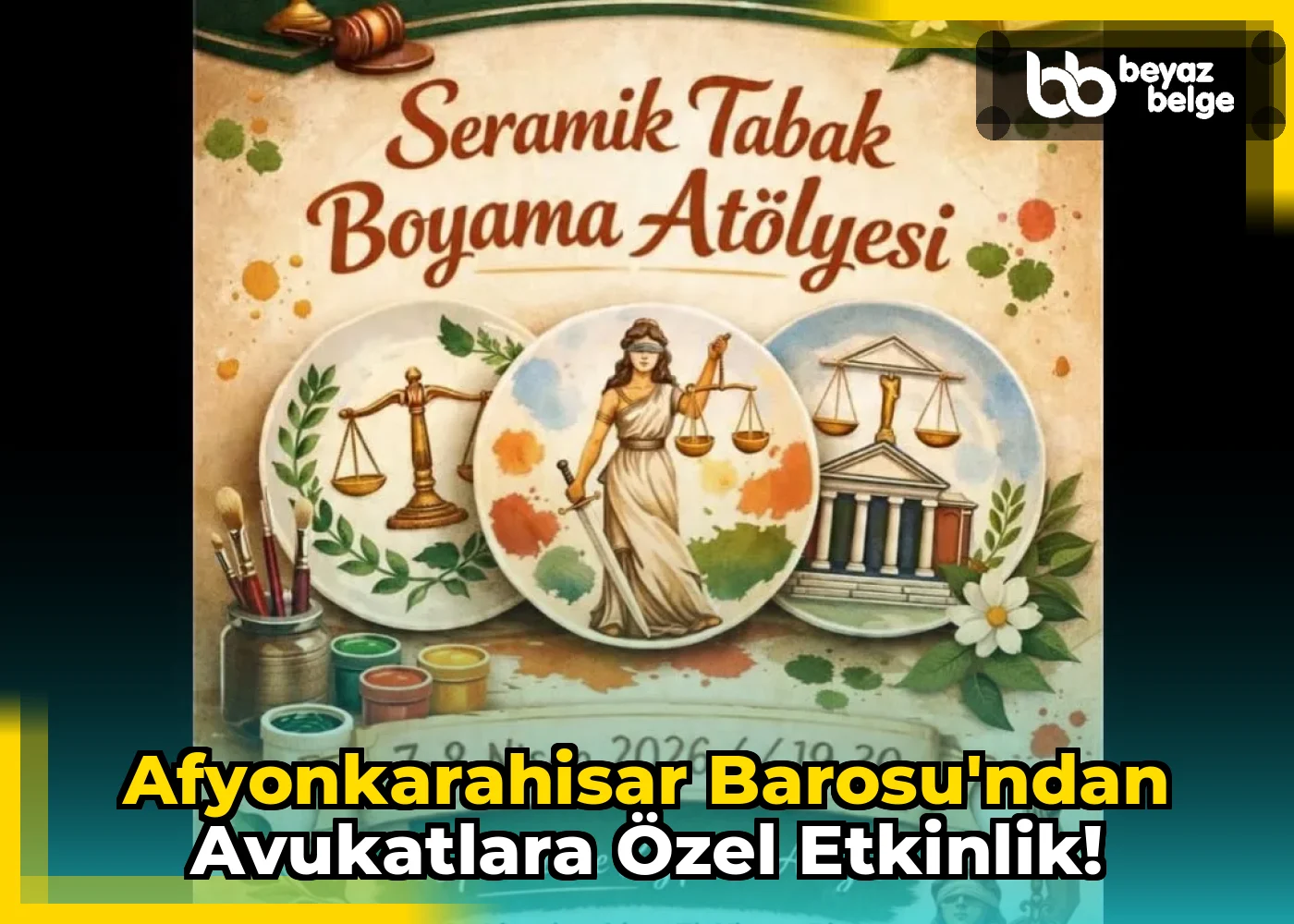 Afyonkarahisar Barosu'ndan Avukatlara Özel Etkinlik!