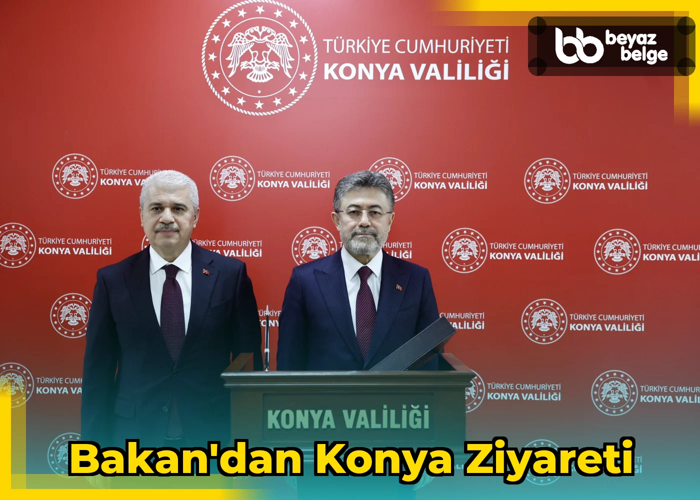 Bakan'dan Konya Ziyareti
