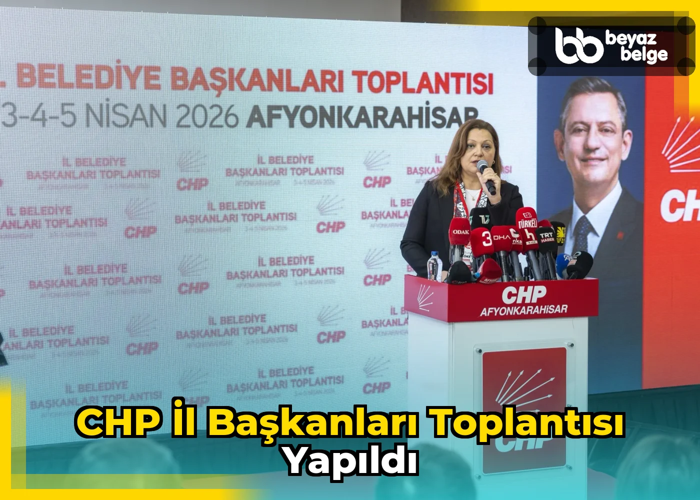 CHP İl Başkanları Toplantısı Yapıldı