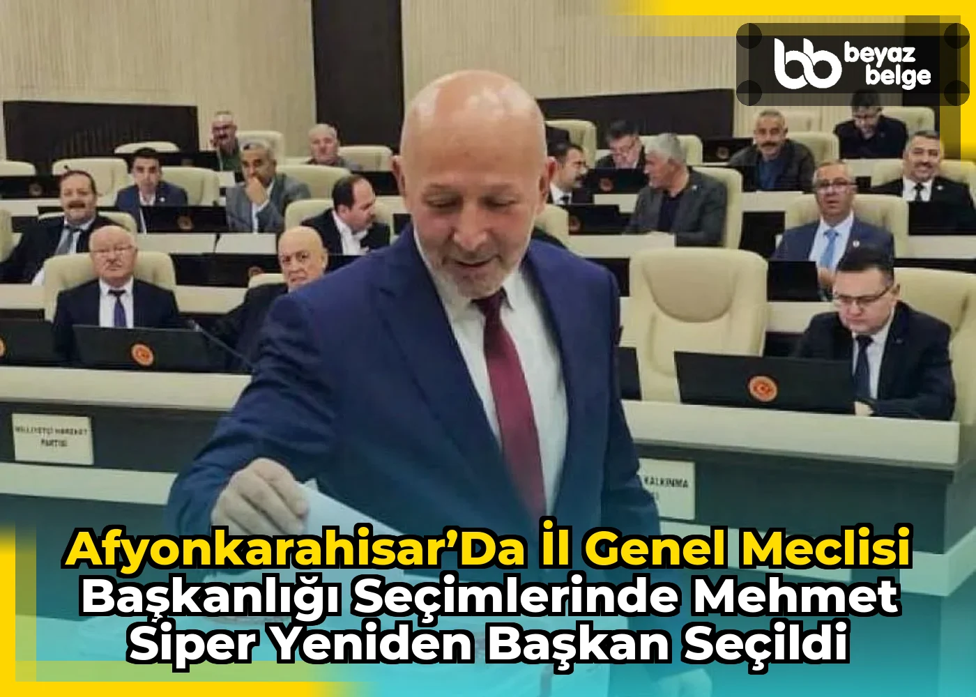 Afyonkarahisar’da İl Genel Meclisi Başkanlığı Seçimlerinde Mehmet Siper Yeniden Başkan Seçildi