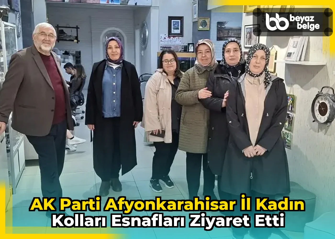 AK Parti Afyonkarahisar İl Kadın Kolları Esnafları Ziyaret Etti