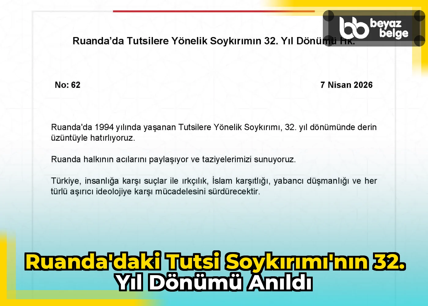 Ruanda'daki Tutsi Soykırımı'nın 32. Yıl Dönümü Anıldı