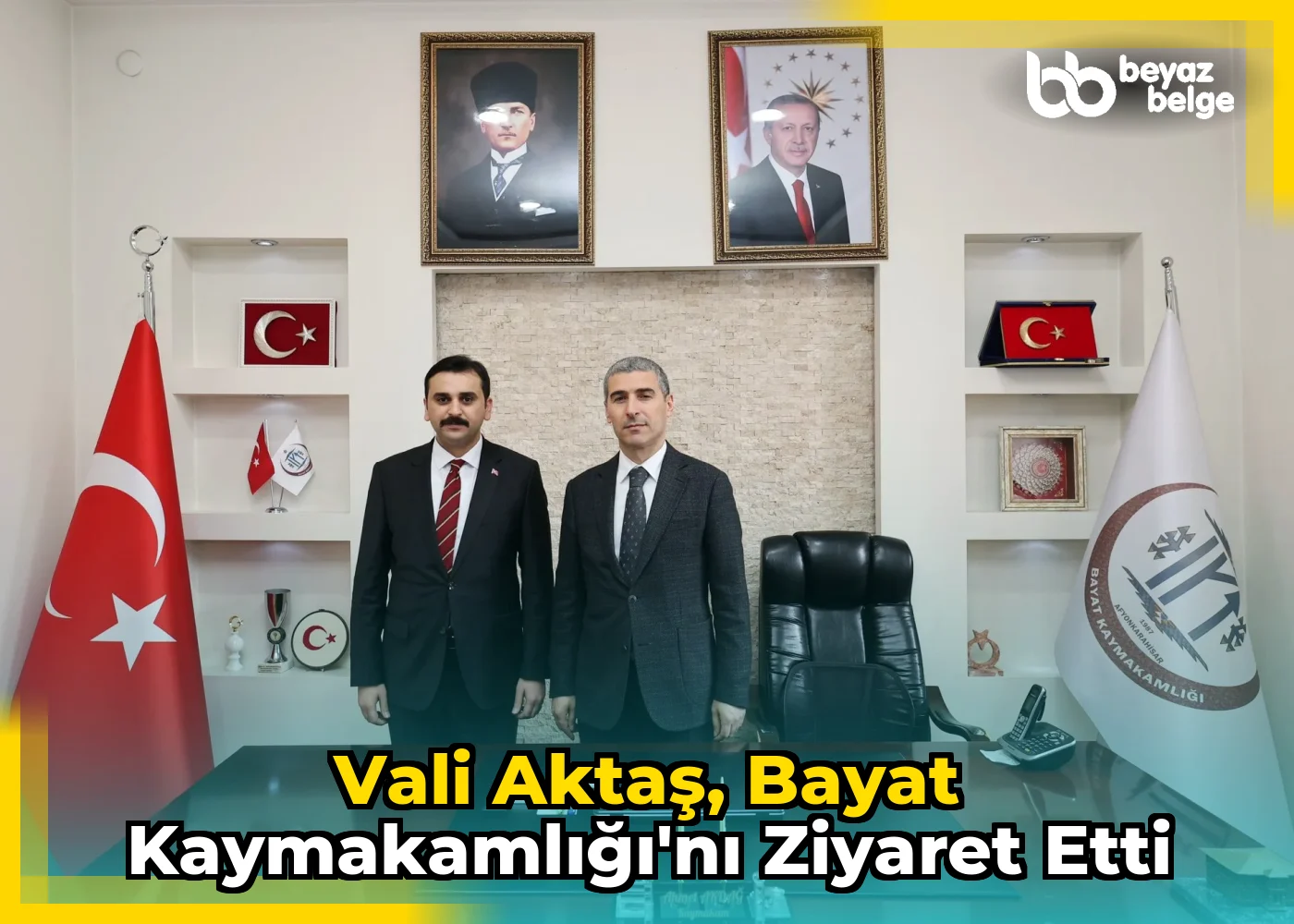 Vali Aktaş, Bayat Kaymakamlığı'nı Ziyaret Etti