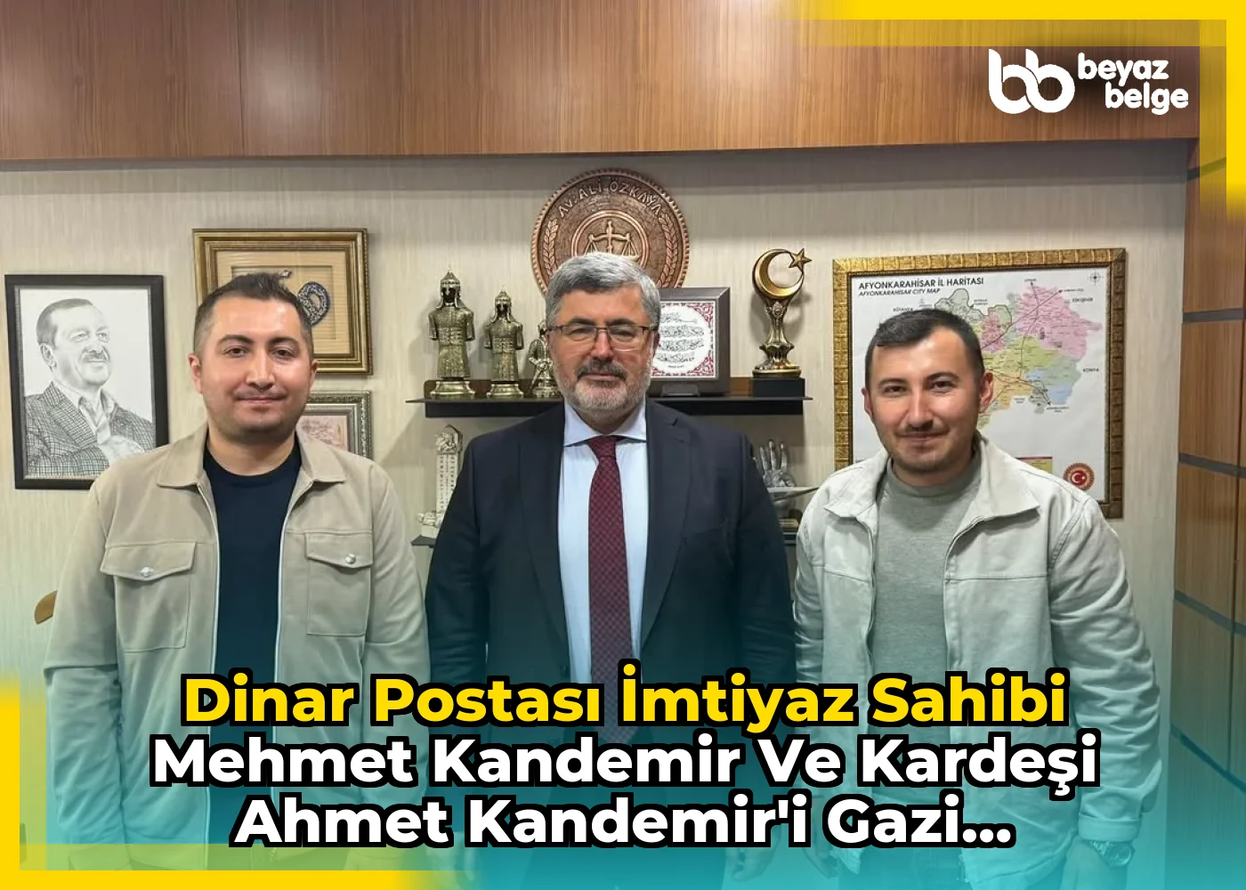Dinar Postası İmtiyaz Sahibi Mehmet Kandemir ve Kardeşi Ahmet Kandemir'i Gazi Meclisimizde Misafir Ettik