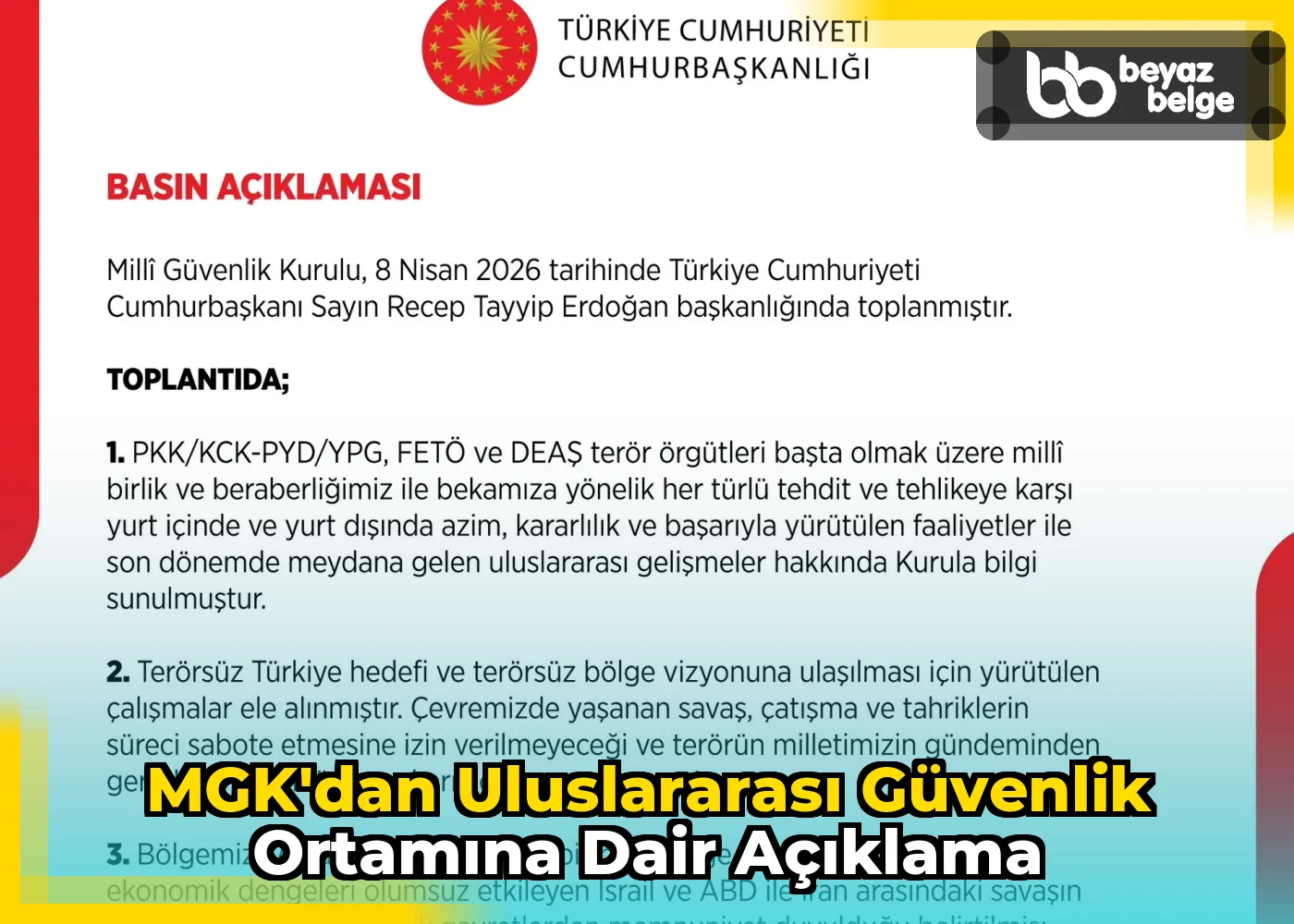 MGK'dan uluslararası güvenlik ortamına dair açıklama