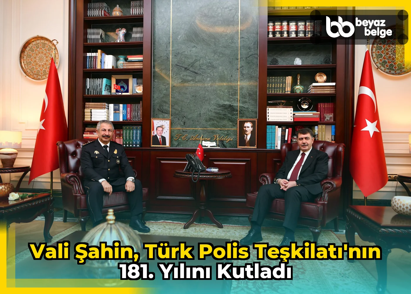 Vali Şahin, Türk Polis Teşkilatı'nın 181. yılını kutladı