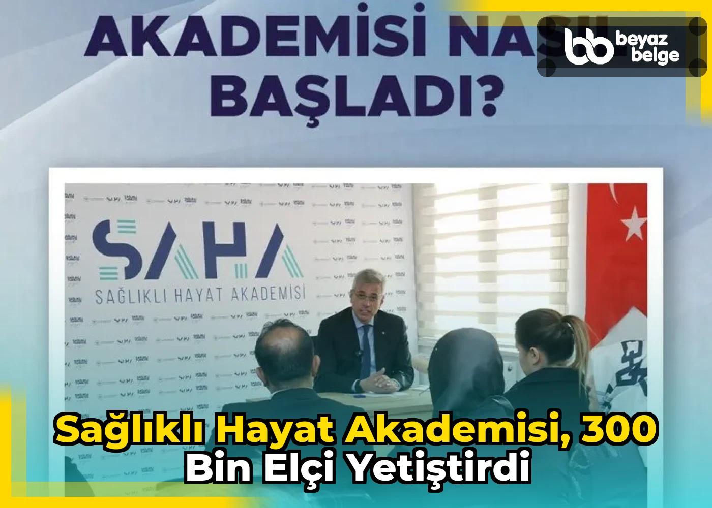 Sağlıklı Hayat Akademisi, 300 bin Elçi Yetiştirdi