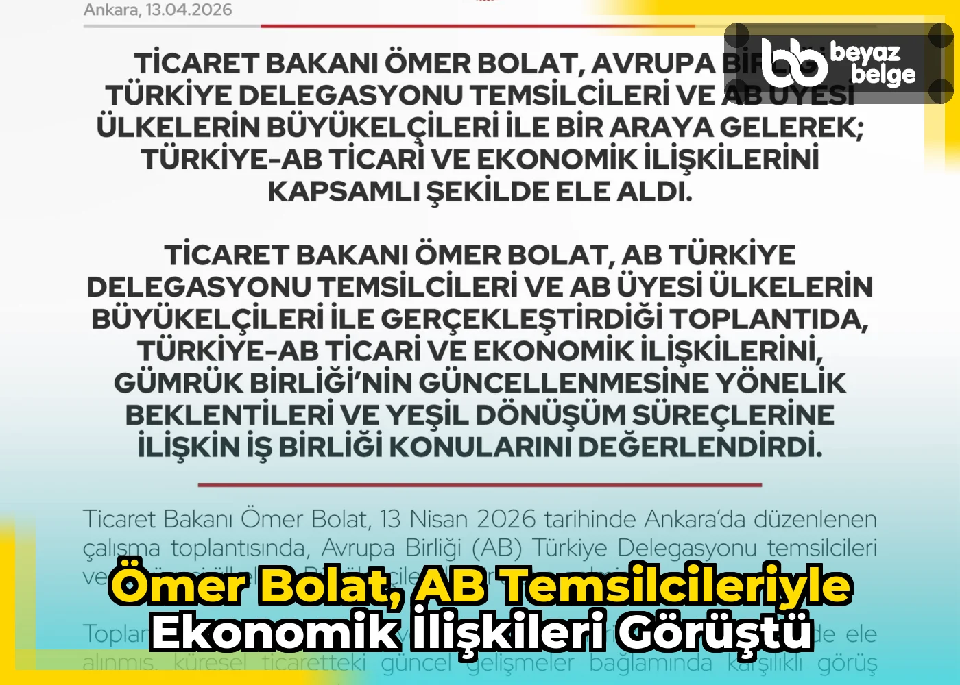 Ömer Bolat, AB Temsilcileriyle Ekonomik İlişkileri Görüştü