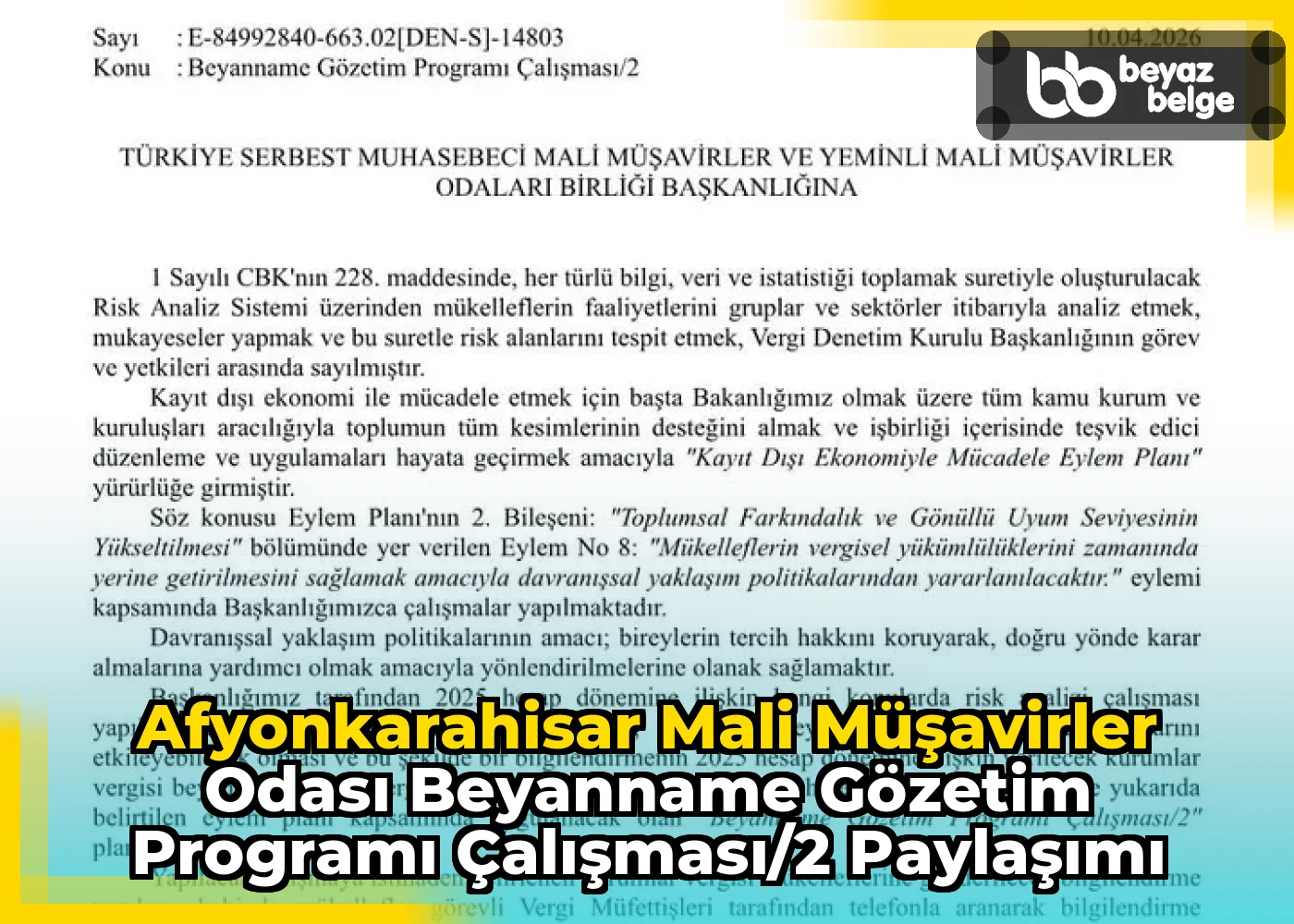 Afyonkarahisar Mali Müşavirler Odası Beyanname Gözetim Programı Çalışması/2 Paylaşımı