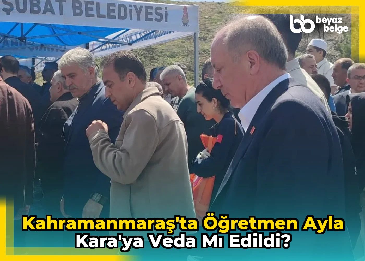 Kahramanmaraş'ta öğretmen Ayla Kara'ya veda mı edildi?