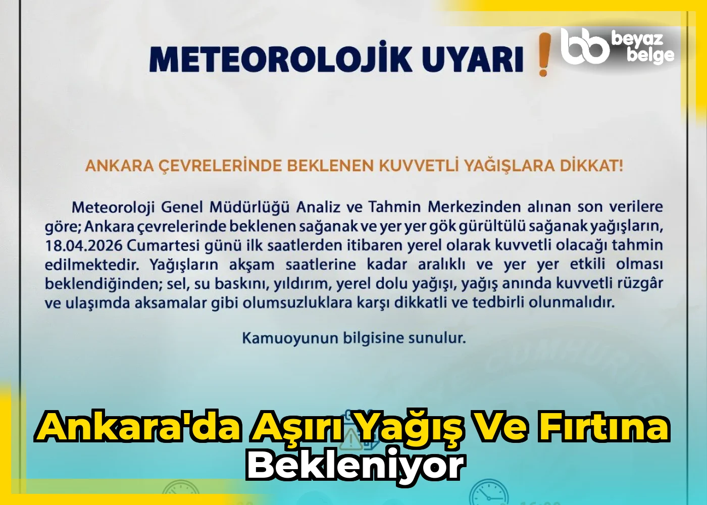 Ankara'da Aşırı Yağış ve Fırtına Bekleniyor