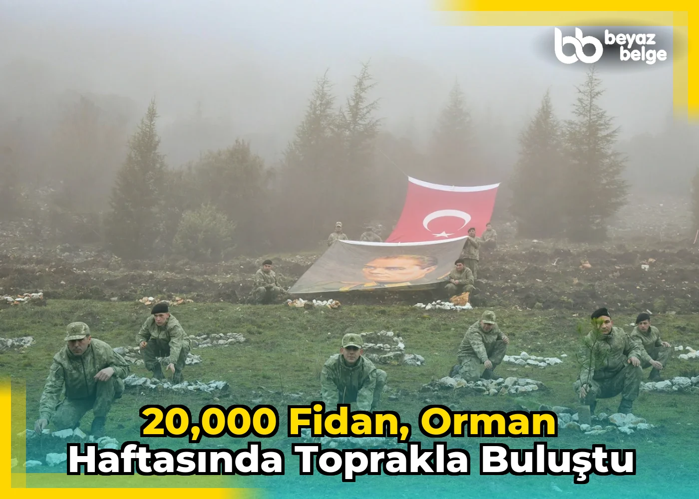 20,000 fidan, orman haftasında toprakla buluştu