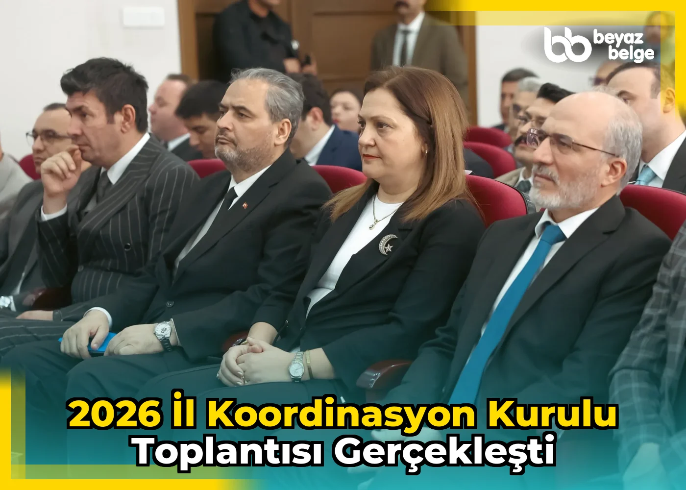 2026 İl Koordinasyon Kurulu Toplantısı Gerçekleşti