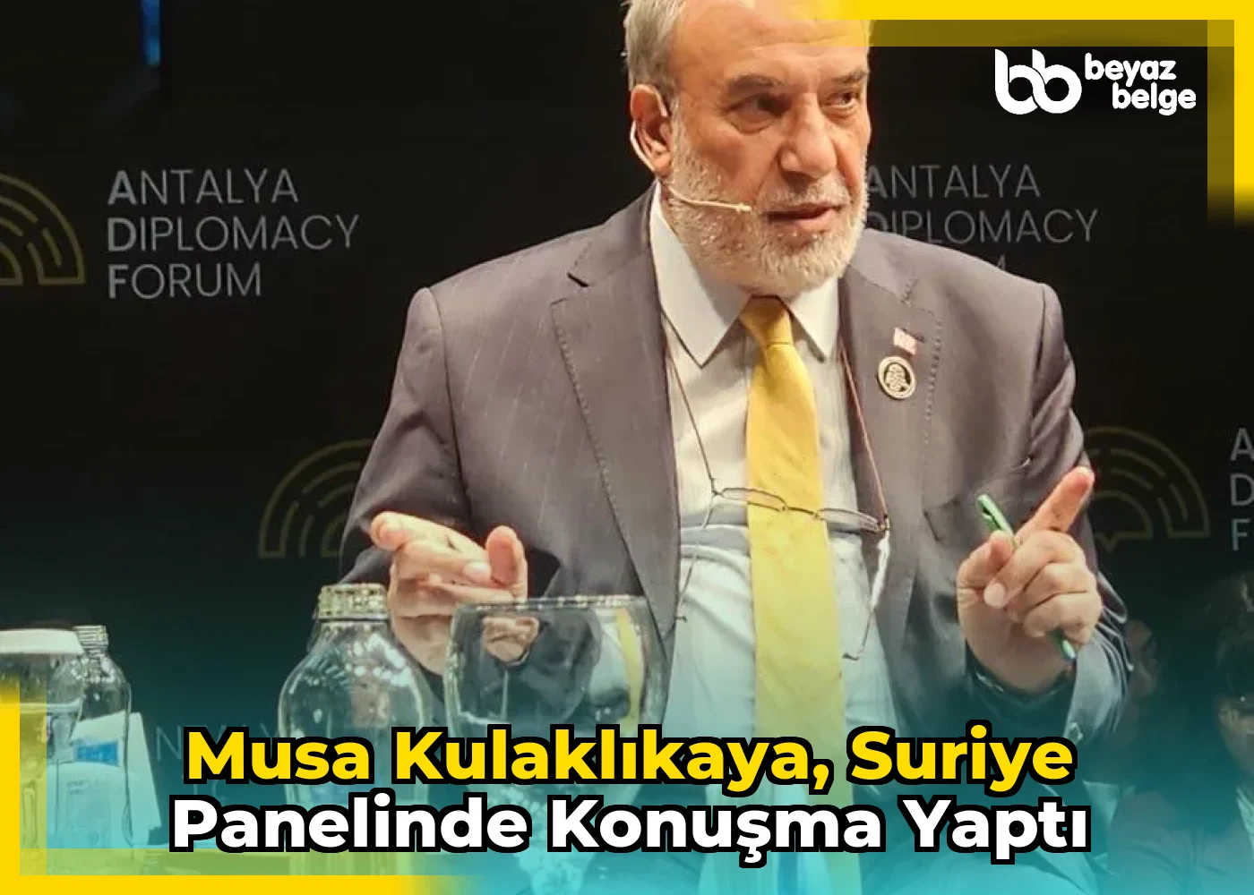 Musa Kulaklıkaya, Suriye Panelinde Konuşma Yaptı
