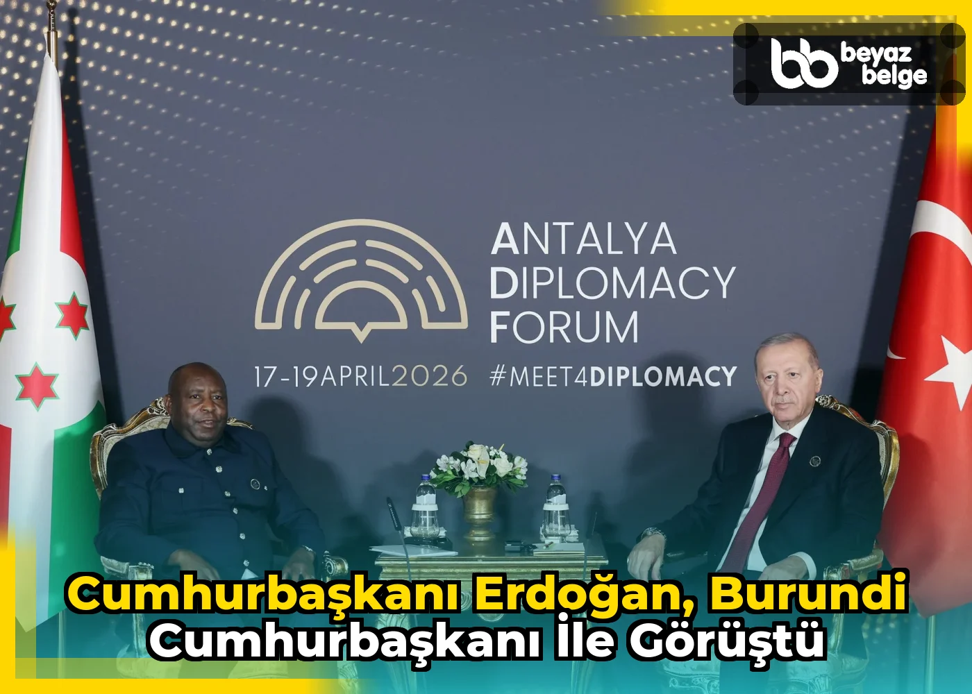 Cumhurbaşkanı Erdoğan, Burundi Cumhurbaşkanı ile görüştü