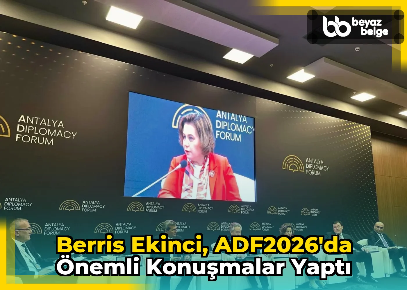 Berris Ekinci, ADF2026'da önemli konuşmalar yaptı