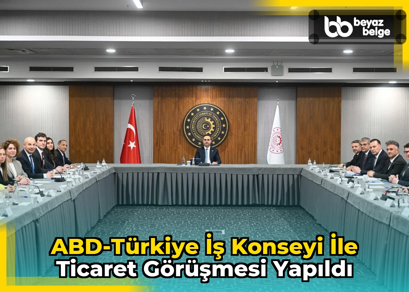 ABD-Türkiye İş Konseyi ile ticaret görüşmesi yapıldı