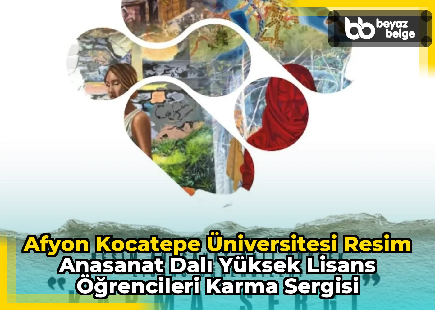 Afyon Kocatepe Üniversitesi Resim Anasanat Dalı Yüksek Lisans Öğrencileri Karma Sergisi