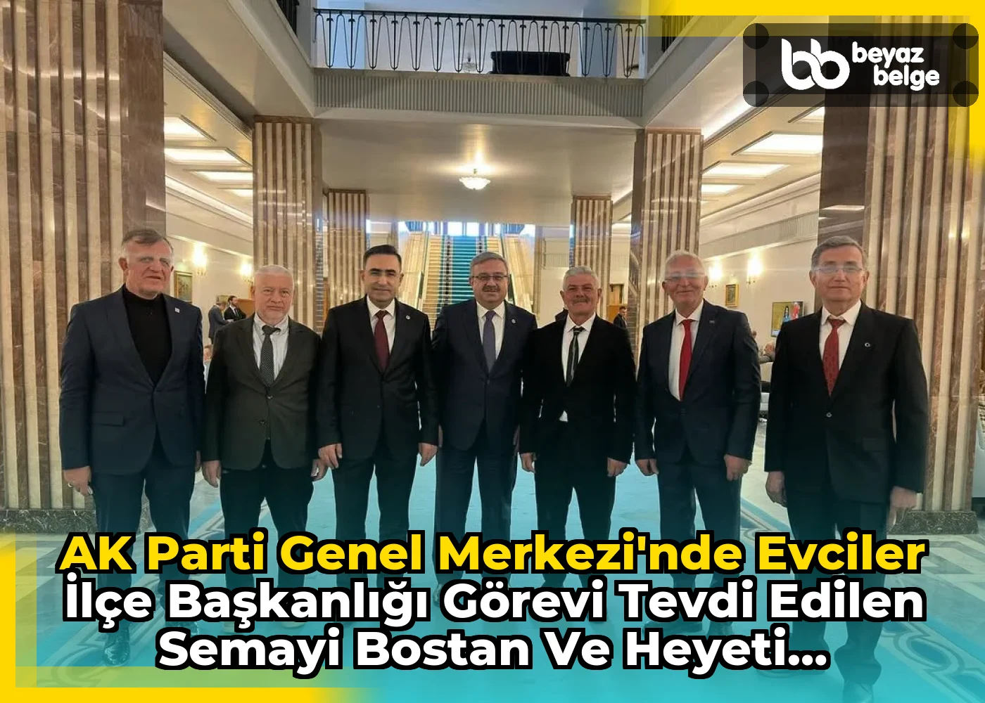 AK Parti Genel Merkezi'nde Evciler İlçe Başkanlığı Görevi Tevdi Edilen Semayi Bostan ve Heyeti TBMM'de Misafir Edildi