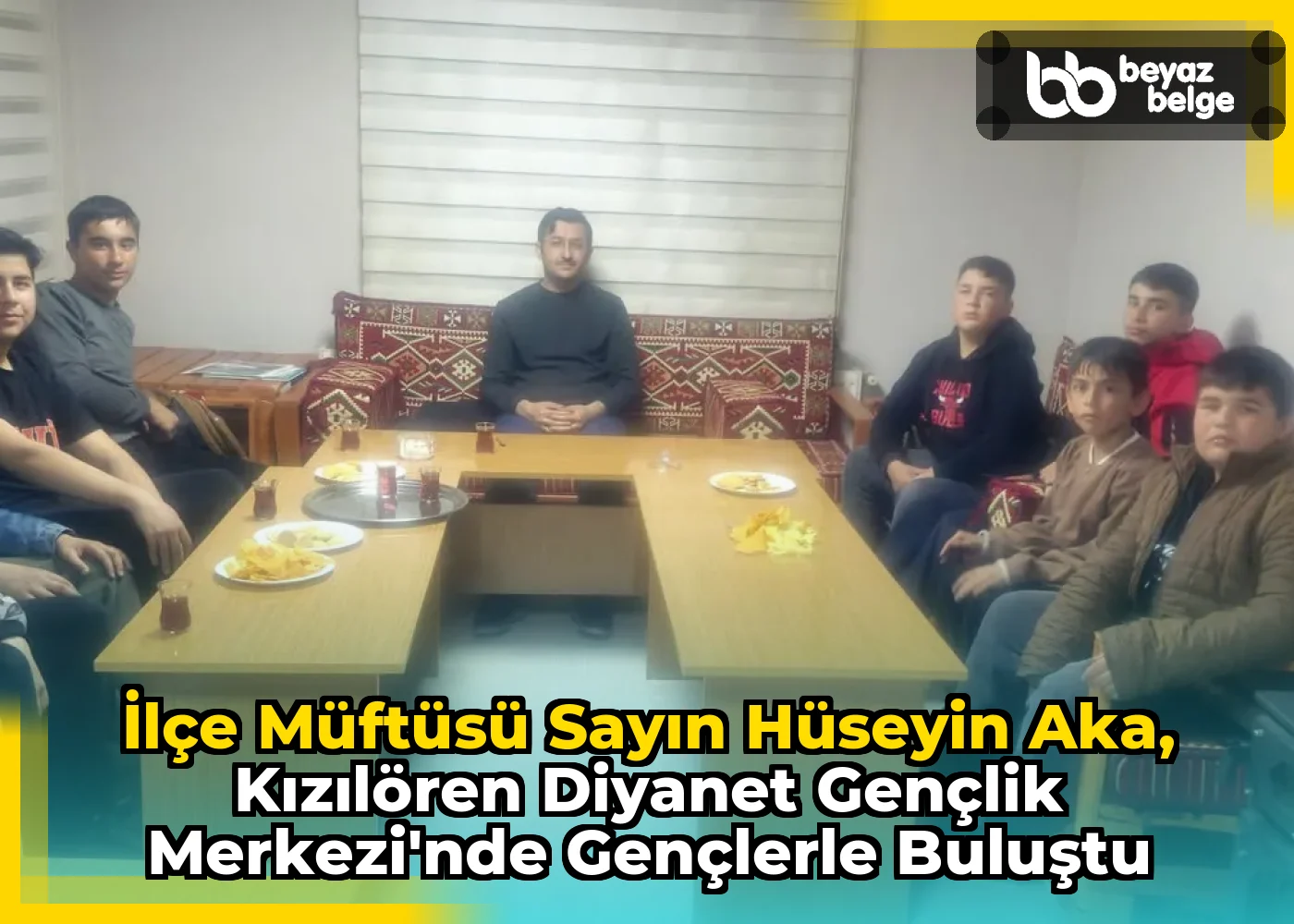 İlçe Müftüsü Sayın Hüseyin Aka, Kızılören Diyanet Gençlik Merkezi'nde Gençlerle Buluştu