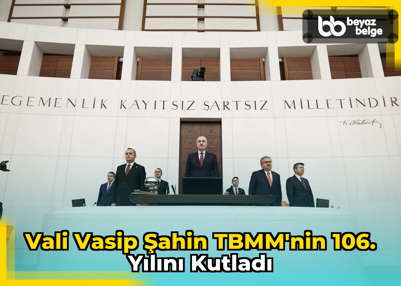 Vali Vasip Şahin TBMM'nin 106. Yılını Kutladı