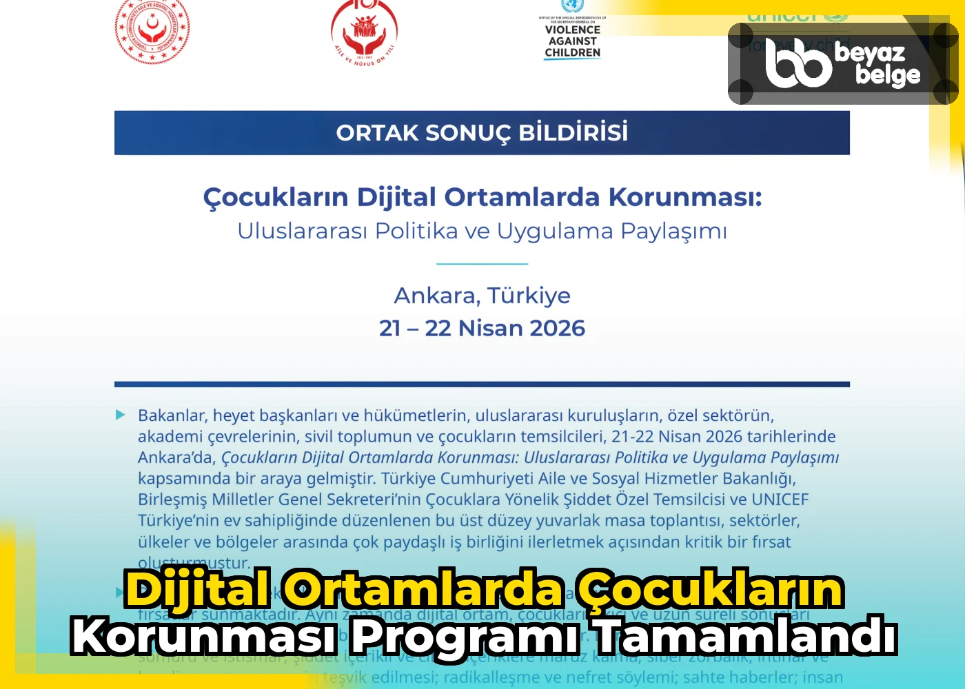 Dijital Ortamlarda Çocukların Korunması Programı Tamamlandı