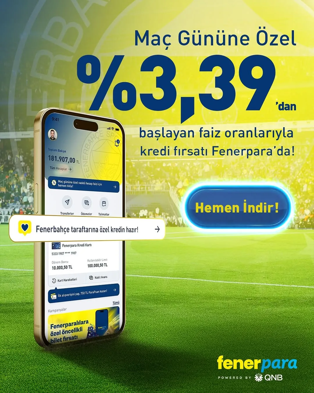 Fenerbahçe Spor Kulübü'nden Özel Kredi Fırsatı: Maç Gününe Özel %3,39'dan Başlayan Kredi Fırsatı Fenerpara'da!