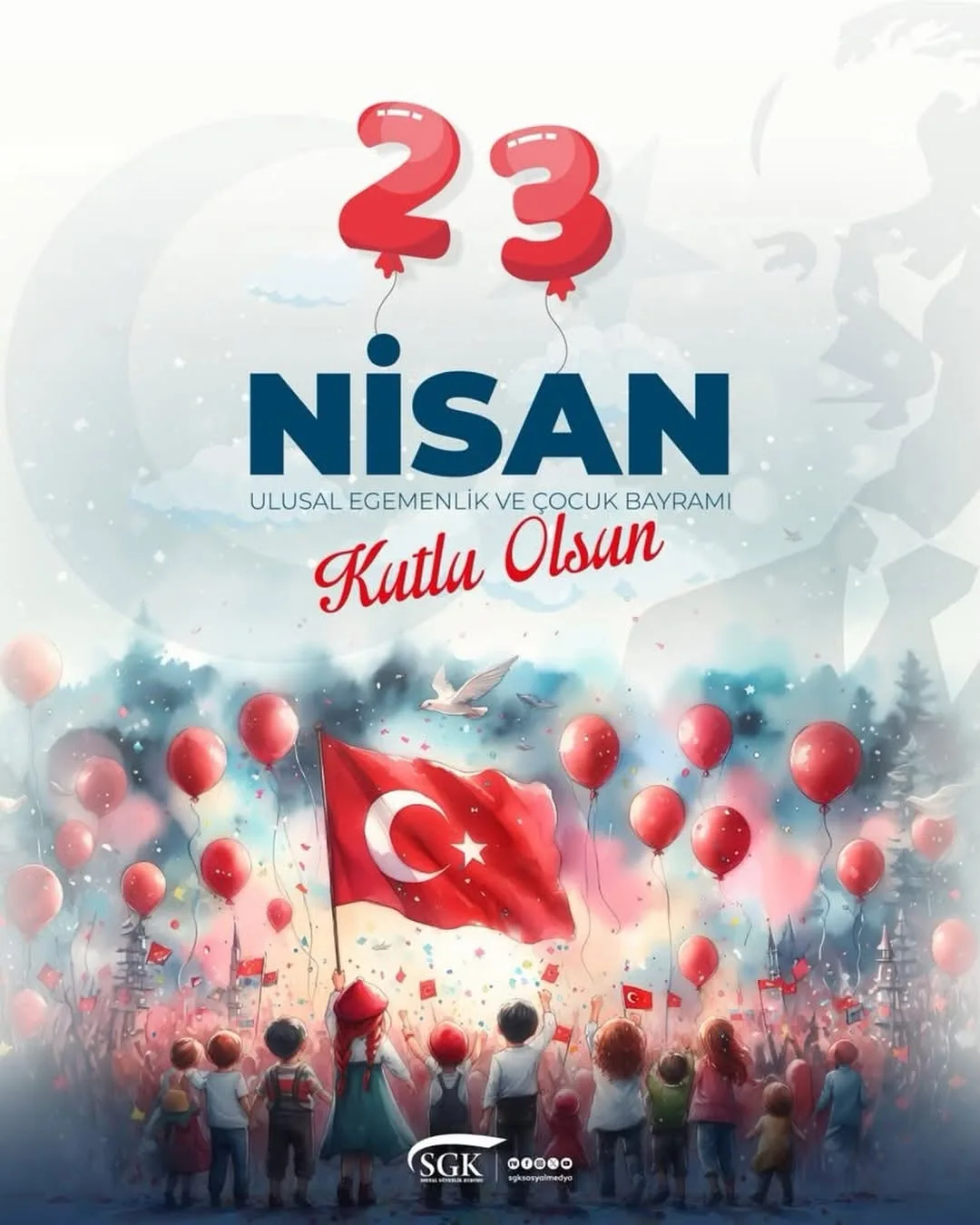 Afyonkarahisar Sgk İl Müdürlüğü'nden 23 Nisan Mesajı