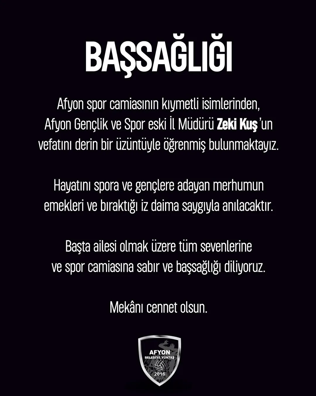 Afyon Spor Camiası Zeki Kuş İçin Başsağlığı Mesajı Yayınladı