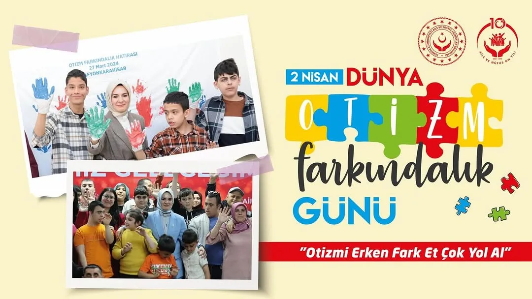 Otizm Nedir? Aile ve Sosyal Hizmetler İl Müdürlüğü'nden Önemli Açıklama