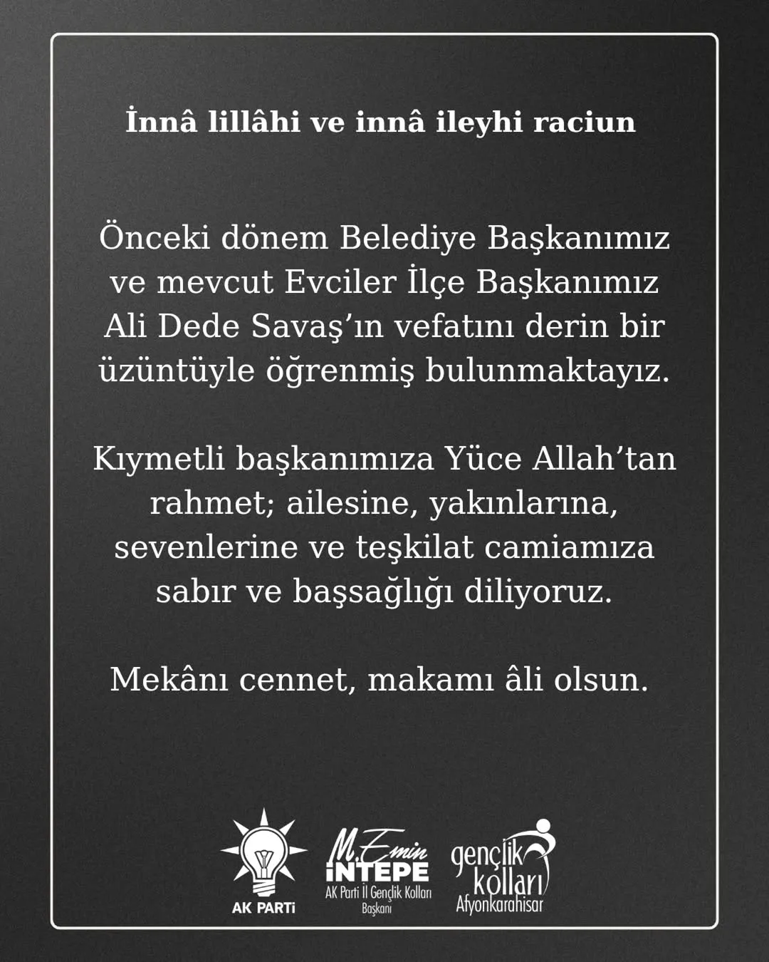 Ak Parti Afyonkarahisar İl Gençlik Kolları Başkanı'ndan Başsağlığı Mesajı