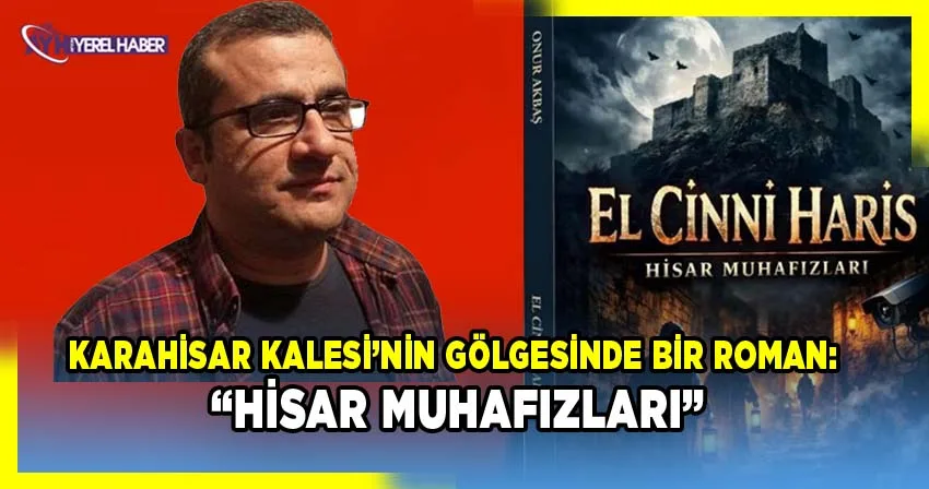 Dr. Onur Akbaş'ın Kale Muhafızları Romanı Edebiyat Dünyasında Ses Getiriyor