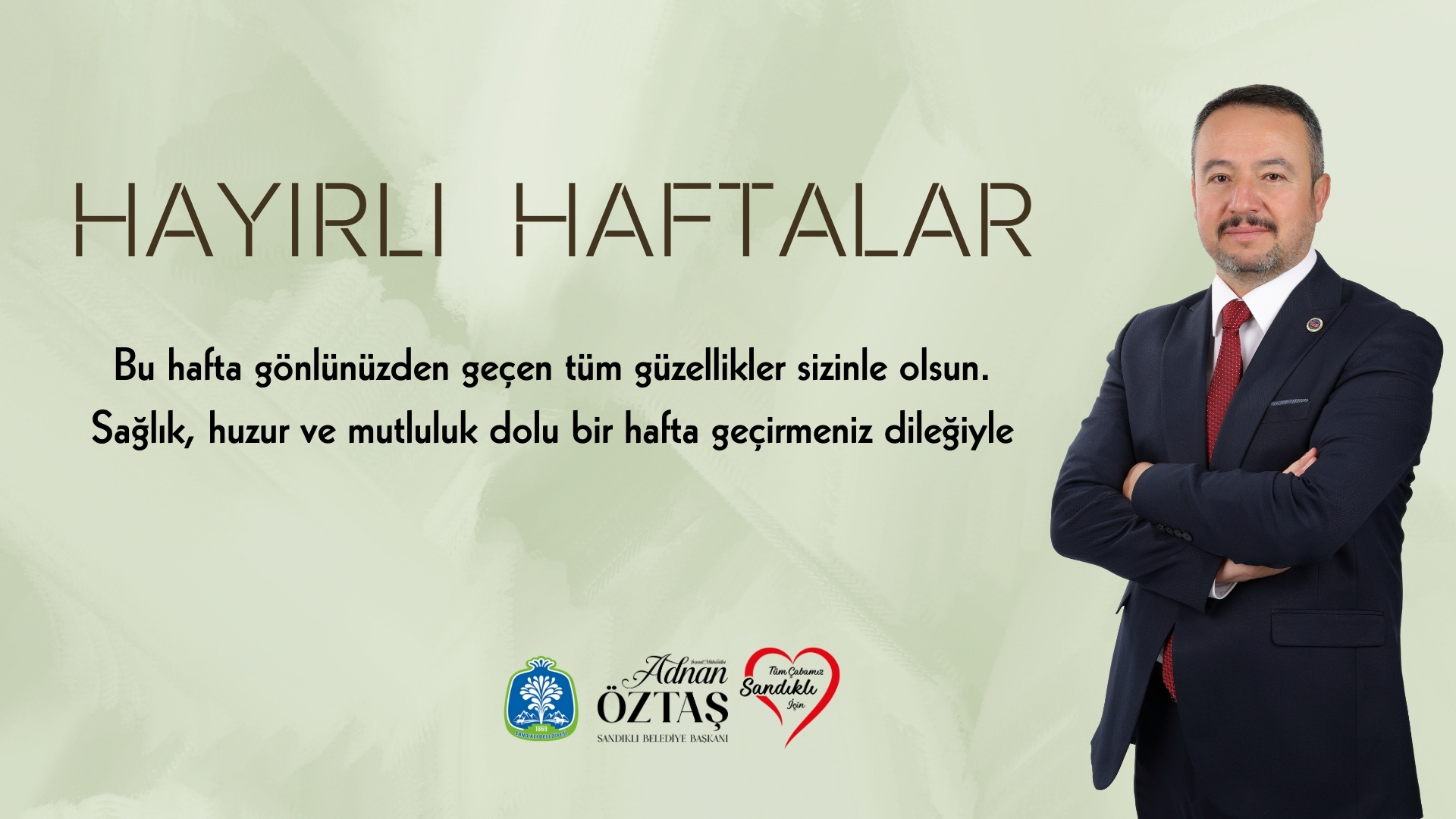 Sandıklı Belediyesi'nden Yeni Hafta Dilekleri