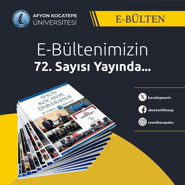 Afyon Kocatepe Üniversitesi'nin E-Bülteninde 2025'in İlk Çeyreği Değerlendirildi